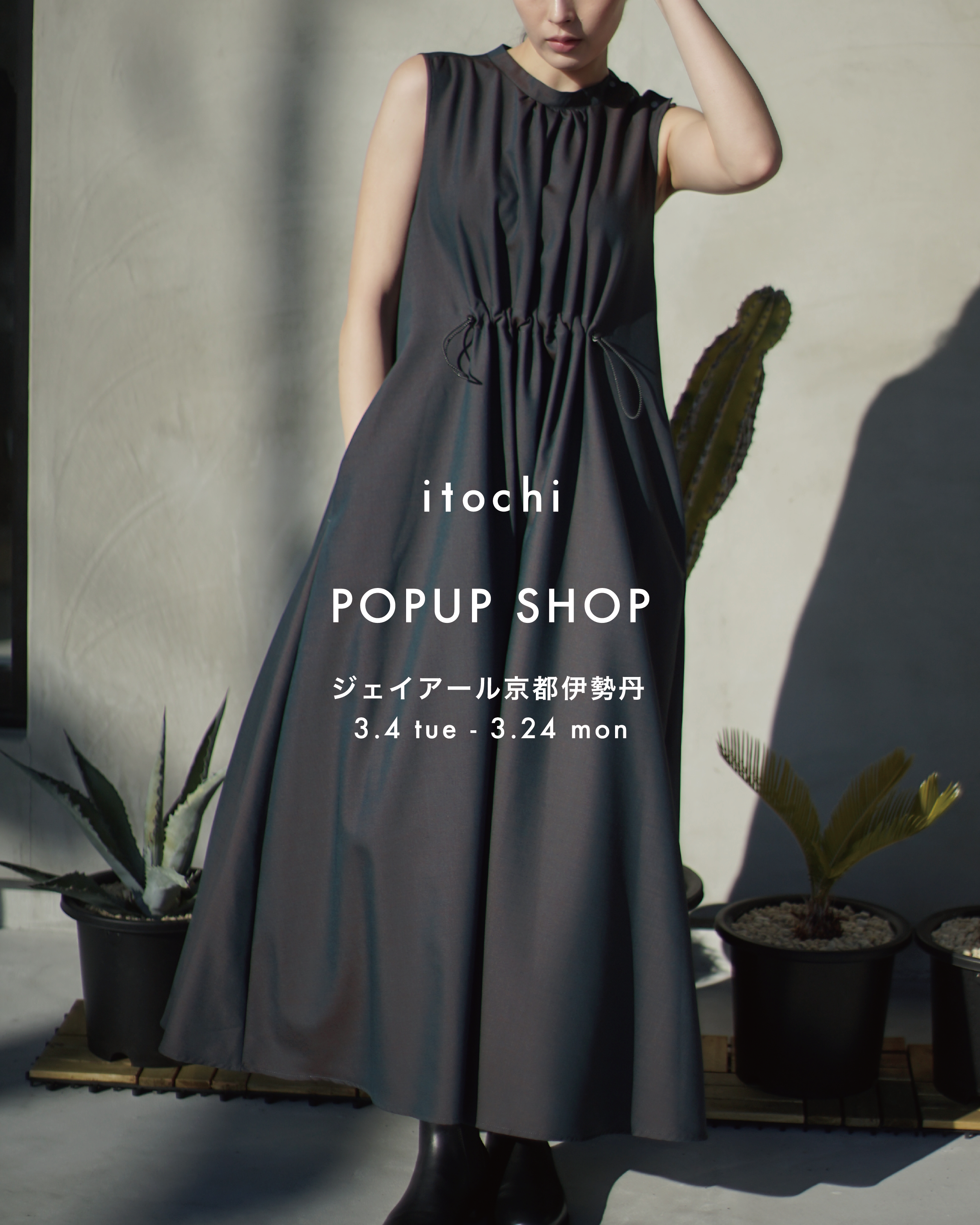 3.4 - 24 POPUP SHOP at JR京都伊勢丹 – itochi 公式オンラインストア
